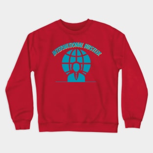 international hustler Crewneck Sweatshirt